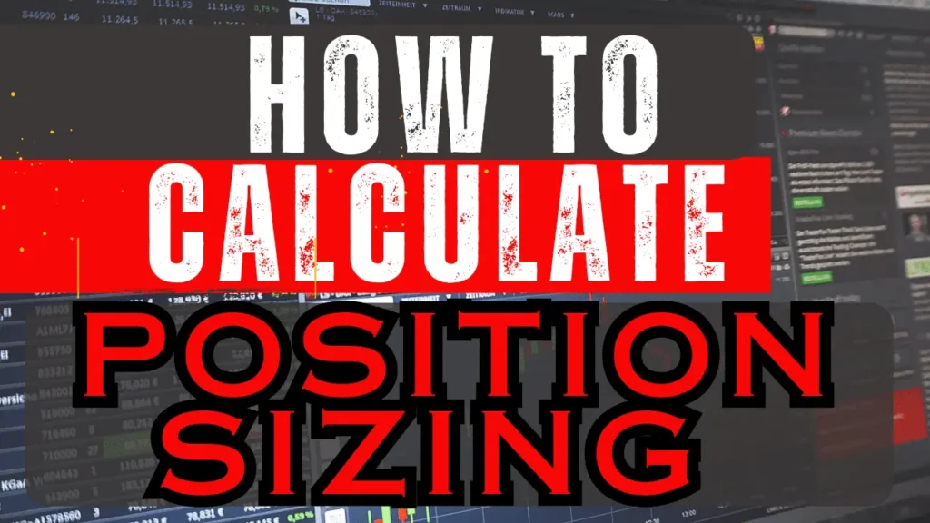 How To Calculate Position Sizing - पोजीशन साइजिंग को कैसे कैल्‌क्‍युलेट्‌ करे