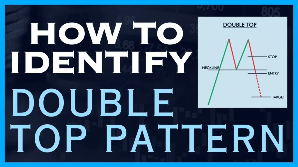 How To Identify Double Top Pattern - डबल टॉप पैटर्न कि पहचान कैसे करे?