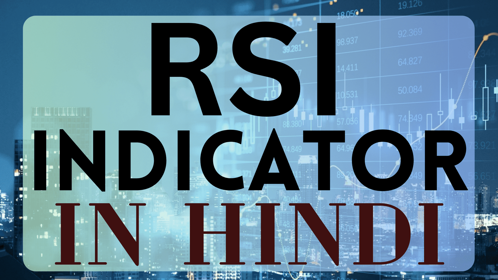 RSI Indicator In Hindi