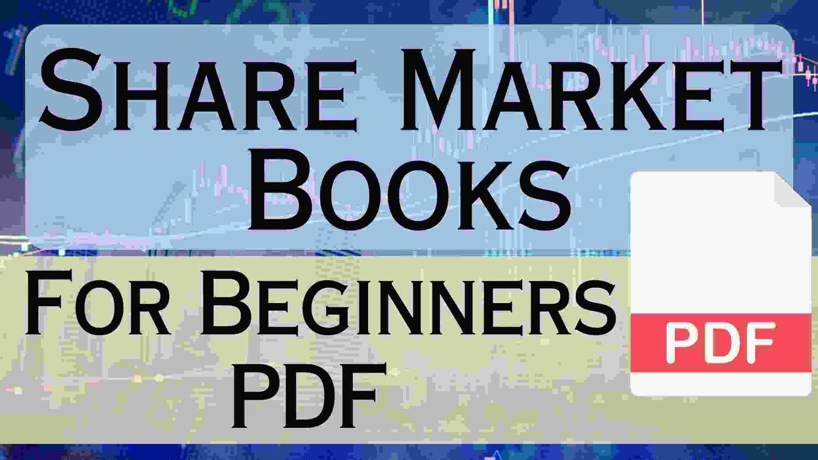 Share Market Books For Beginners PDF | Stock Market Book In Hindi PDF Free Download
